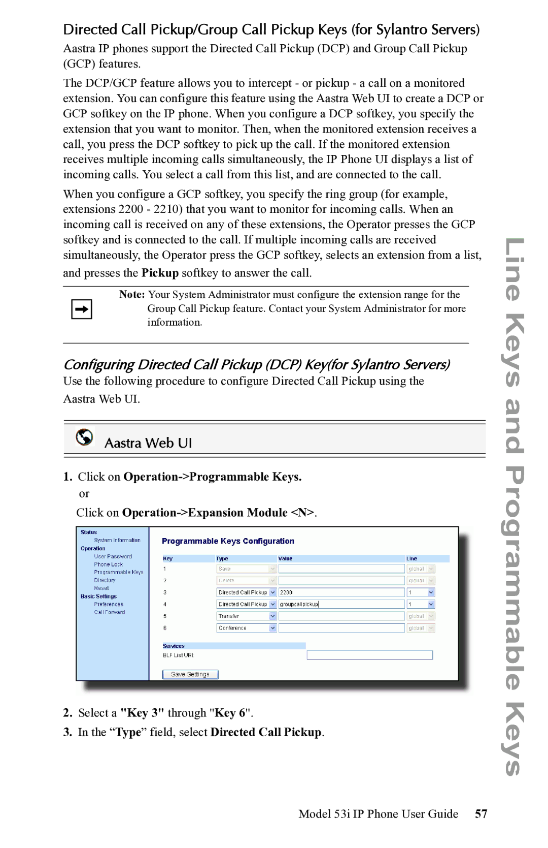 Aastra Telecom 53i IP Phone manual Configuring Directed Call Pickup DCP Keyfor Sylantro Servers 