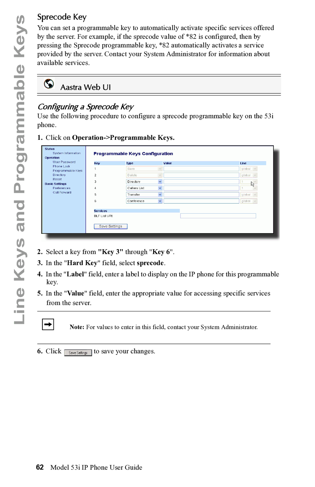 Aastra Telecom 53i IP Phone manual Configuring a Sprecode Key 