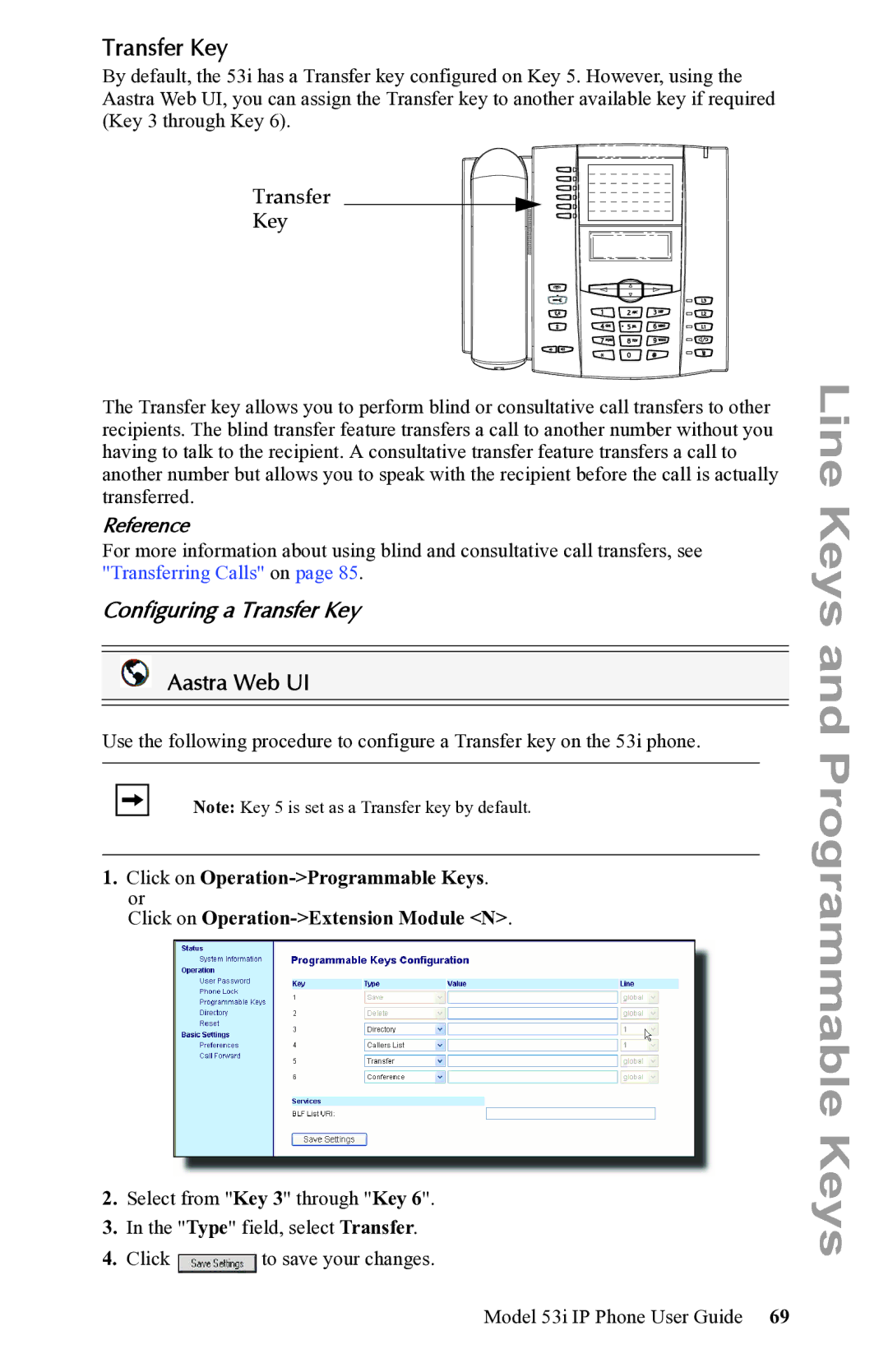 Aastra Telecom 53i IP Phone manual Configuring a Transfer Key 