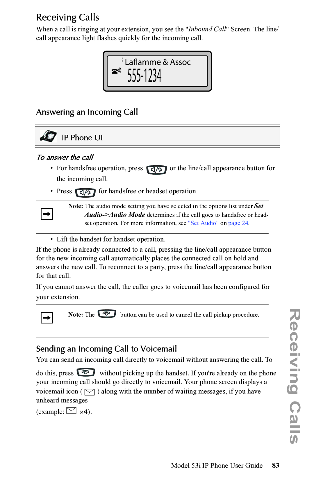 Aastra Telecom 53i IP Phone manual Receiving Calls, Laflamme & Assoc, Answering an Incoming Call 