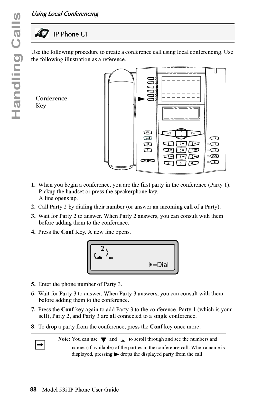 Aastra Telecom 53i IP Phone manual Using Local Conferencing, Conference Key 