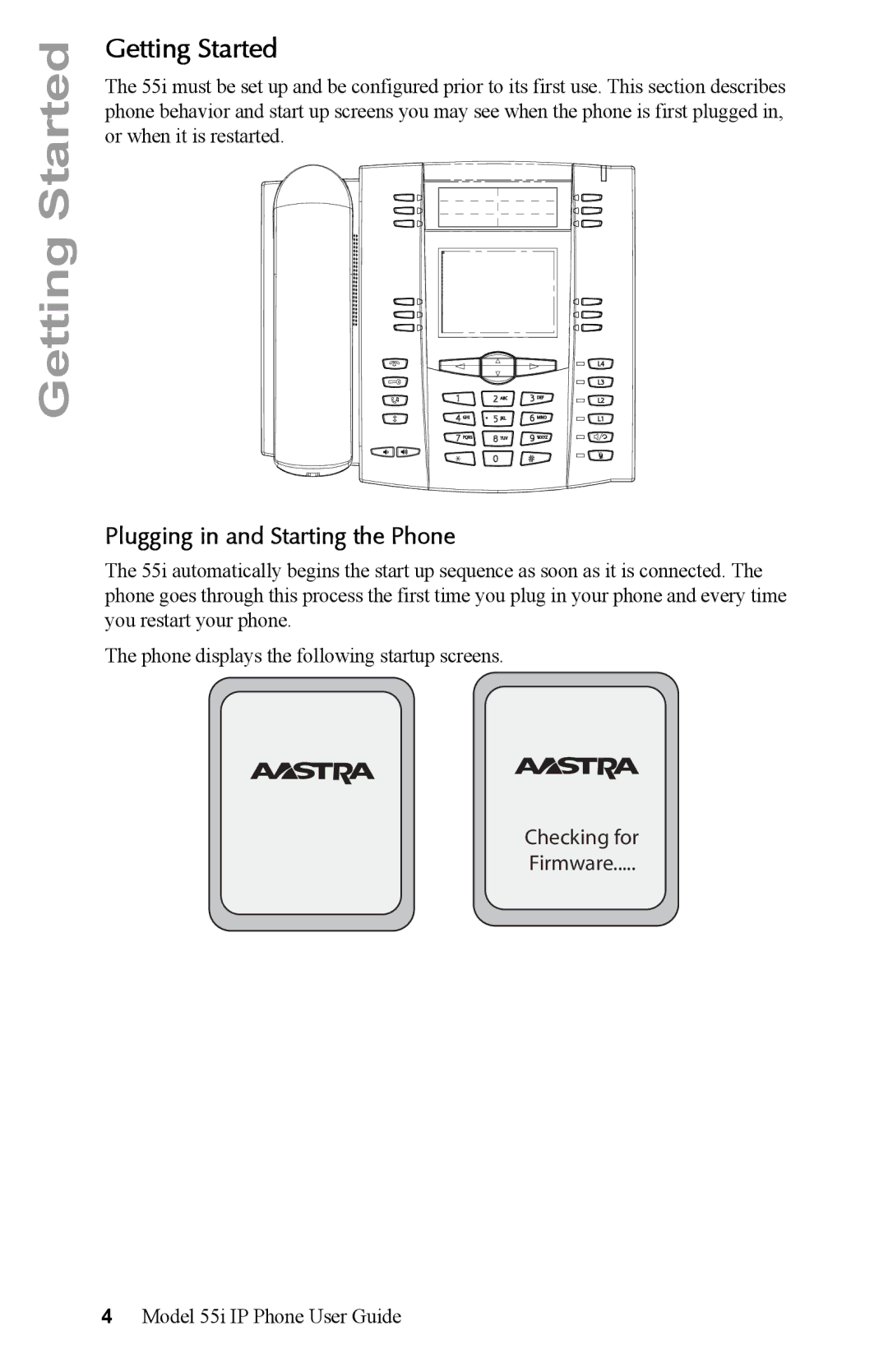 Aastra Telecom 55i IP Phone manual Getting Started, Plugging in and Starting the Phone 