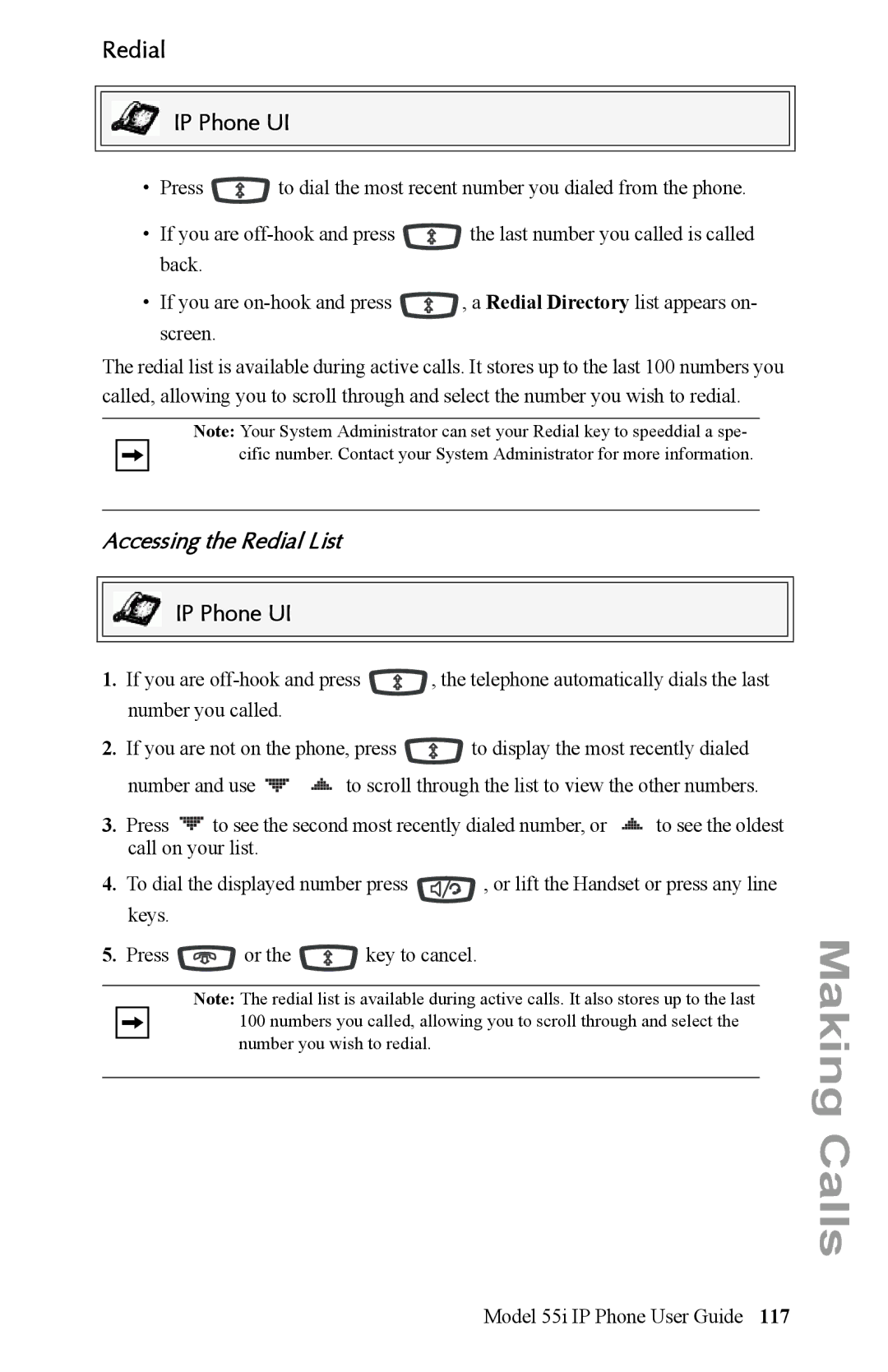 Aastra Telecom 55i IP Phone manual Accessing the Redial List 