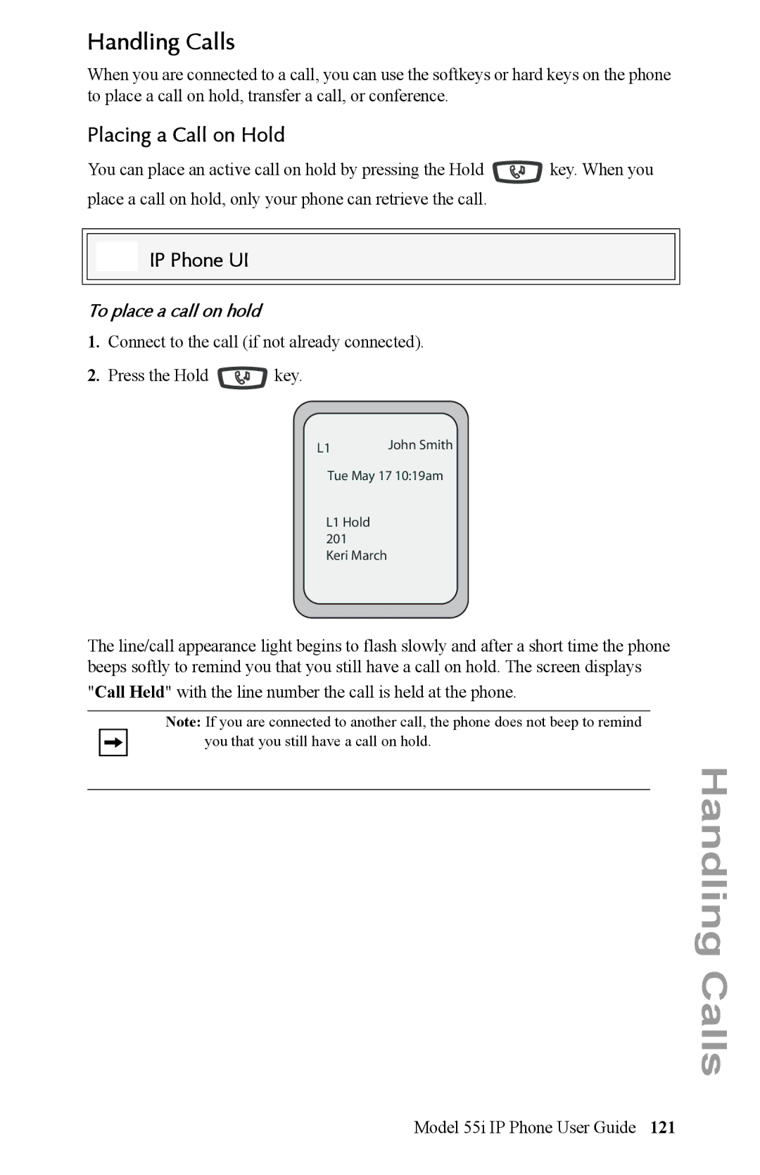 Aastra Telecom 55i IP Phone manual Handling Calls, Placing a Call on Hold, To place a call on hold 