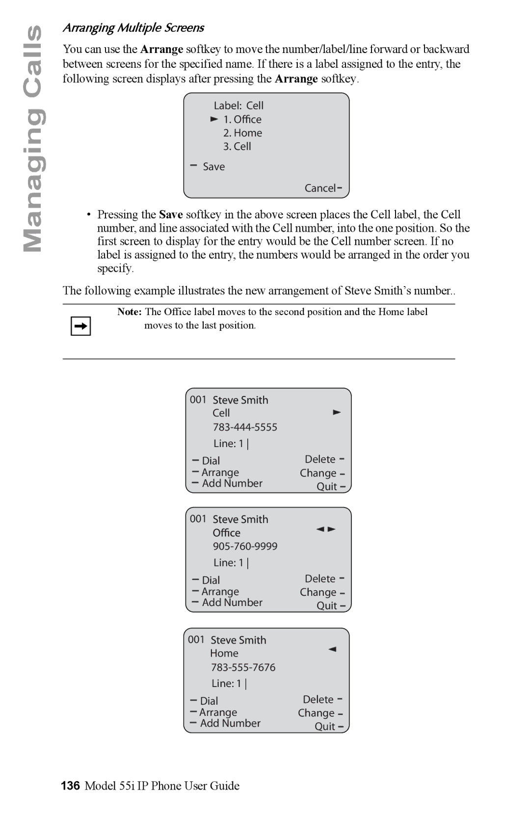 Aastra Telecom 55i IP Phone manual Arranging Multiple Screens 