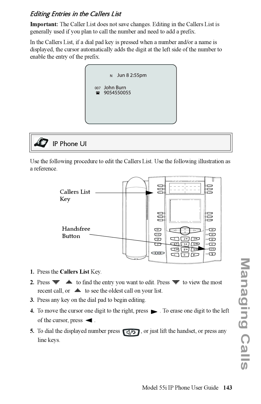 Aastra Telecom 55i IP Phone manual Editing Entries in the Callers List 