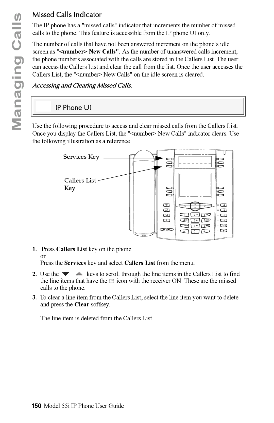 Aastra Telecom 55i IP Phone manual Missed Calls Indicator, Accessing and Clearing Missed Calls, Services Key Callers List 