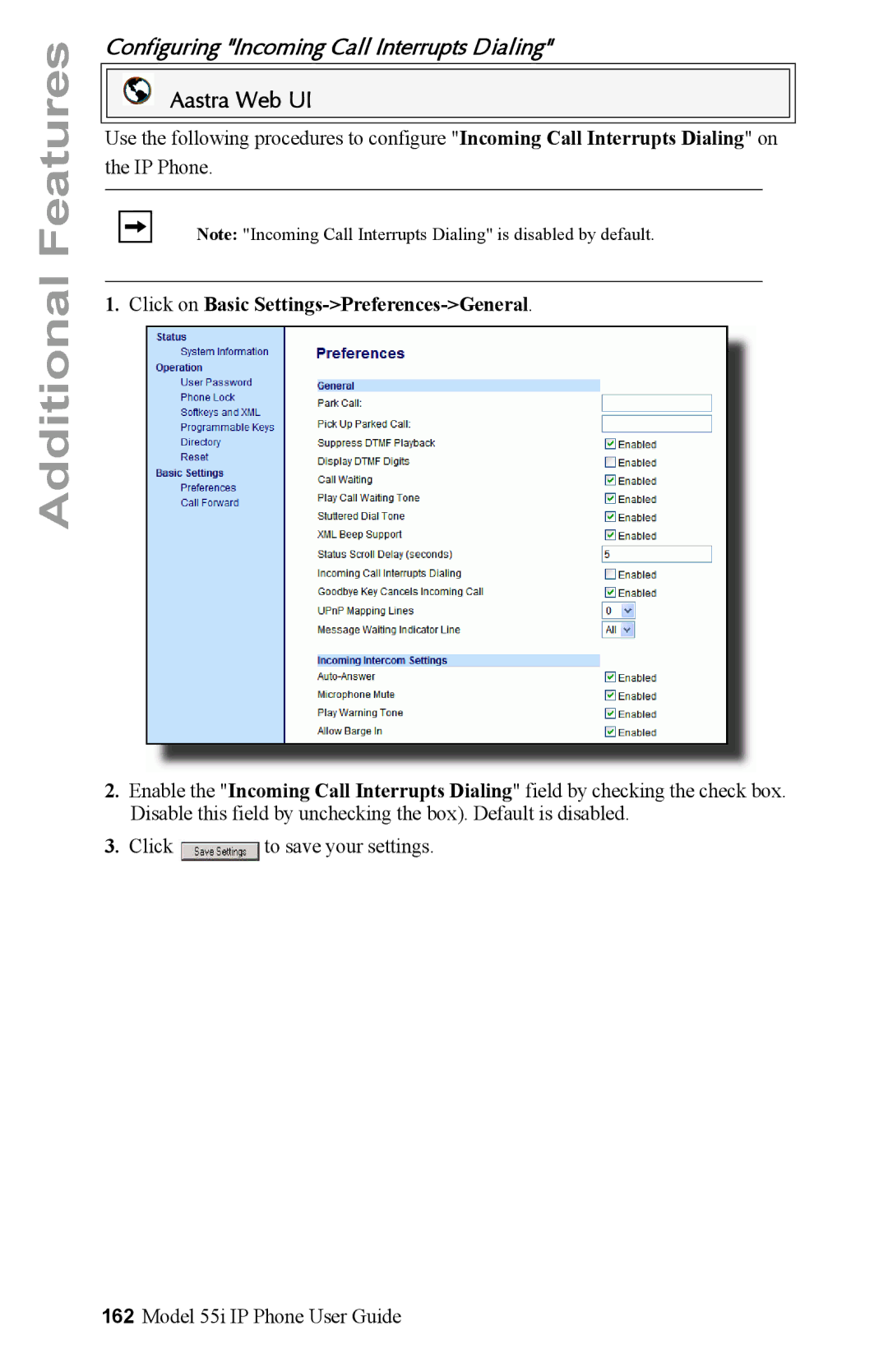 Aastra Telecom 55i IP Phone manual Configuring Incoming Call Interrupts Dialing 