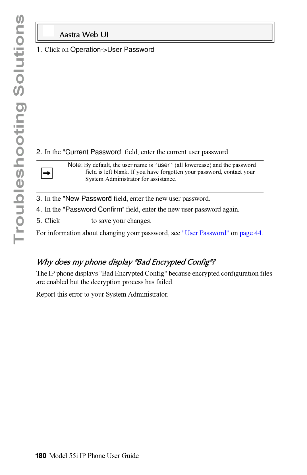 Aastra Telecom 55i IP Phone manual Why does my phone display Bad Encrypted Config?, Click on Operation-User Password 