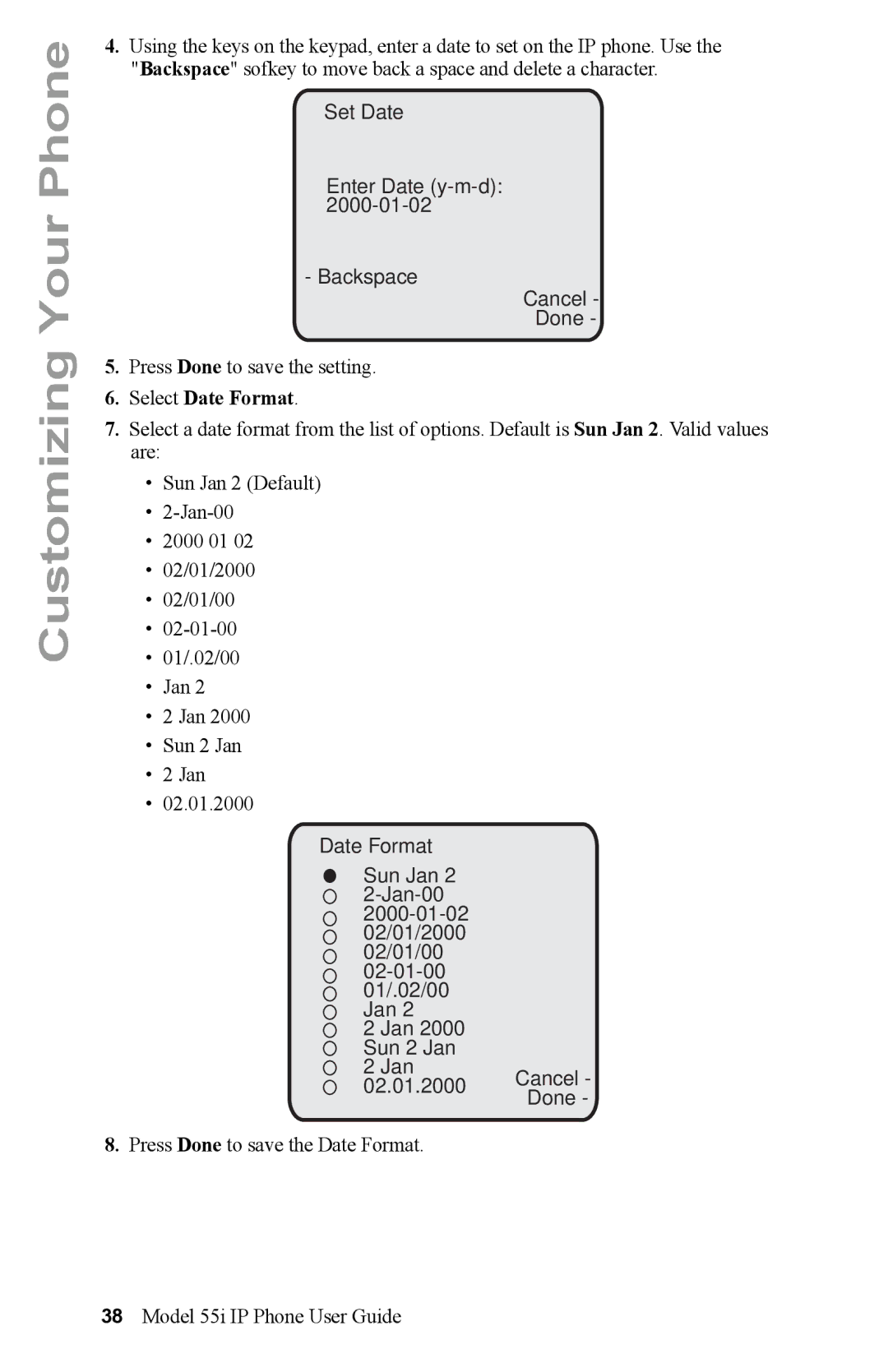 Aastra Telecom 55i IP Phone manual Backspace Cancel Done, Select Date Format, Jan 