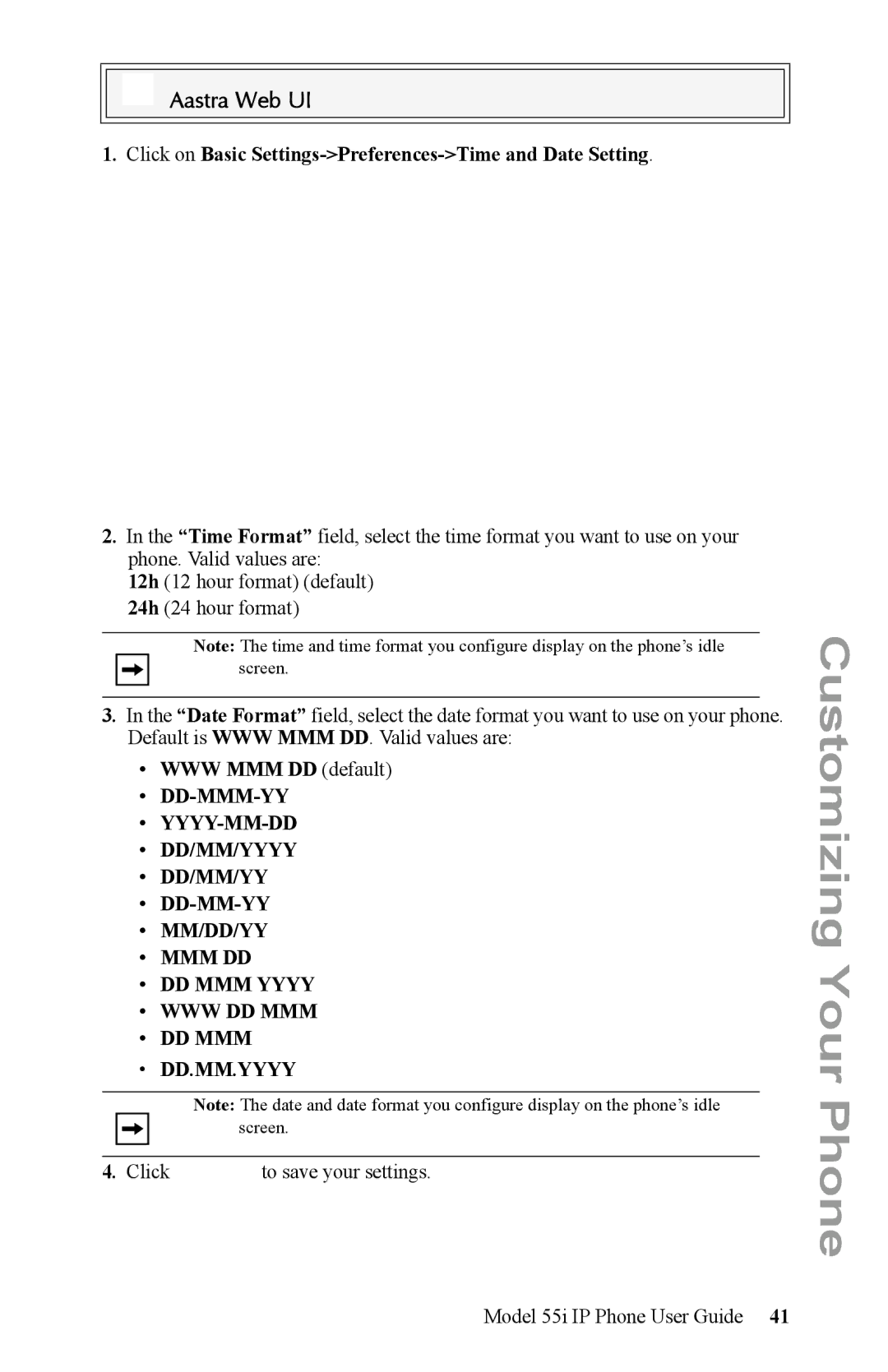 Aastra Telecom 55i IP Phone manual Click on Basic Settings-Preferences-Time and Date Setting, WWW MMM DD default 