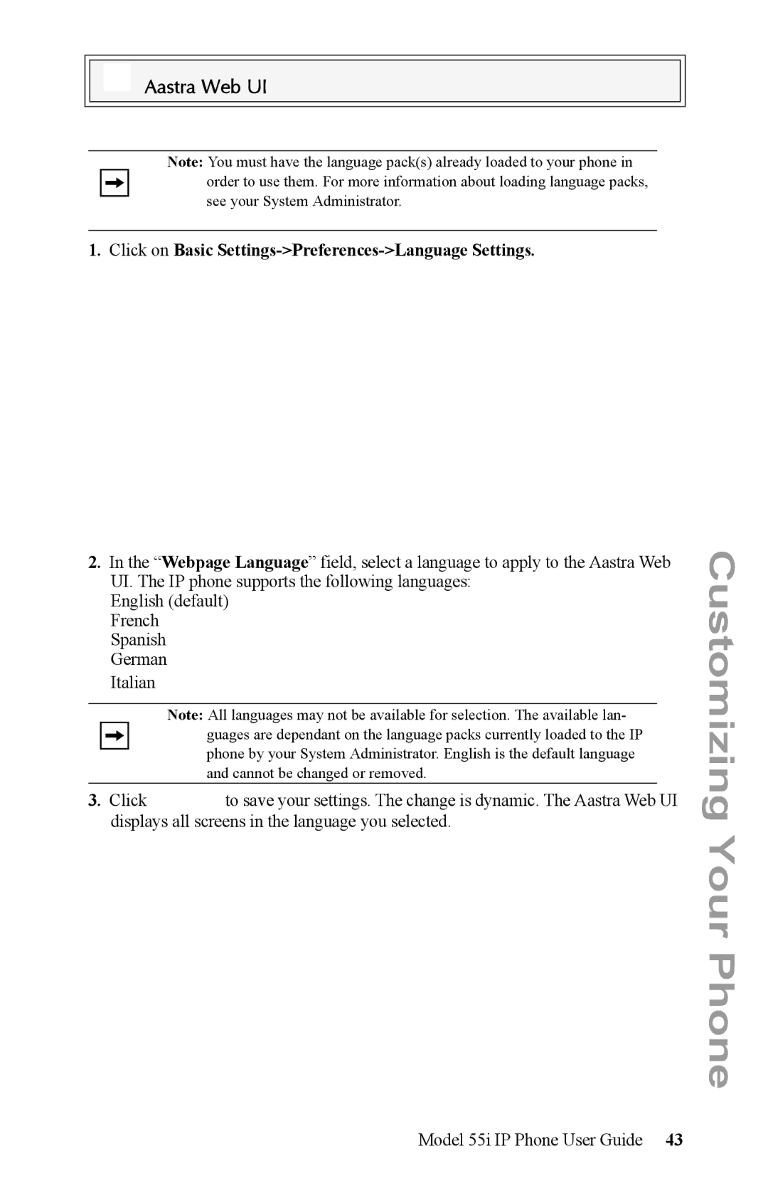 Aastra Telecom 55i IP Phone manual Click on Basic Settings-Preferences-Language Settings 