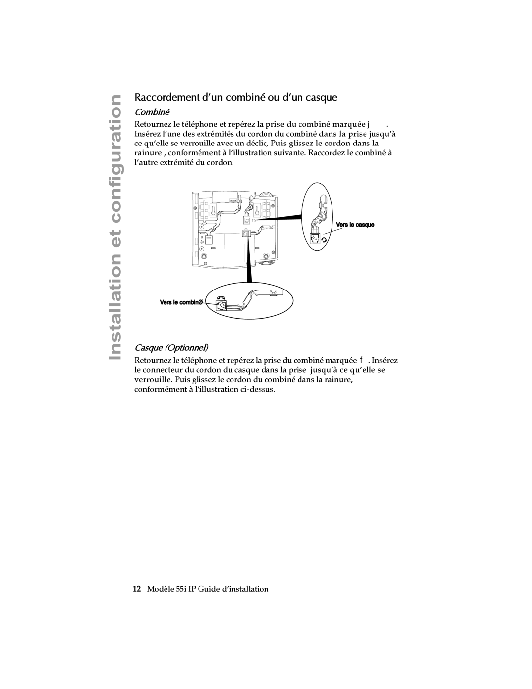 Aastra Telecom 55I IP manual Raccordement d’un combiné ou d’un casque, Combiné 