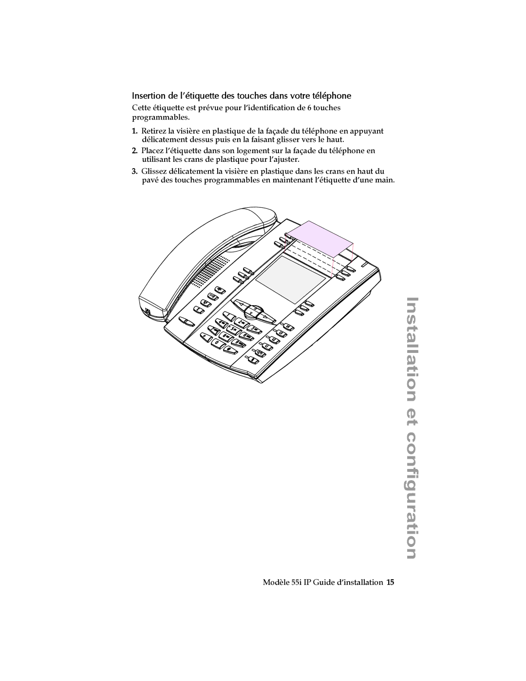 Aastra Telecom 55I IP manual Insertion de l’étiquette des touches dans votre téléphone 