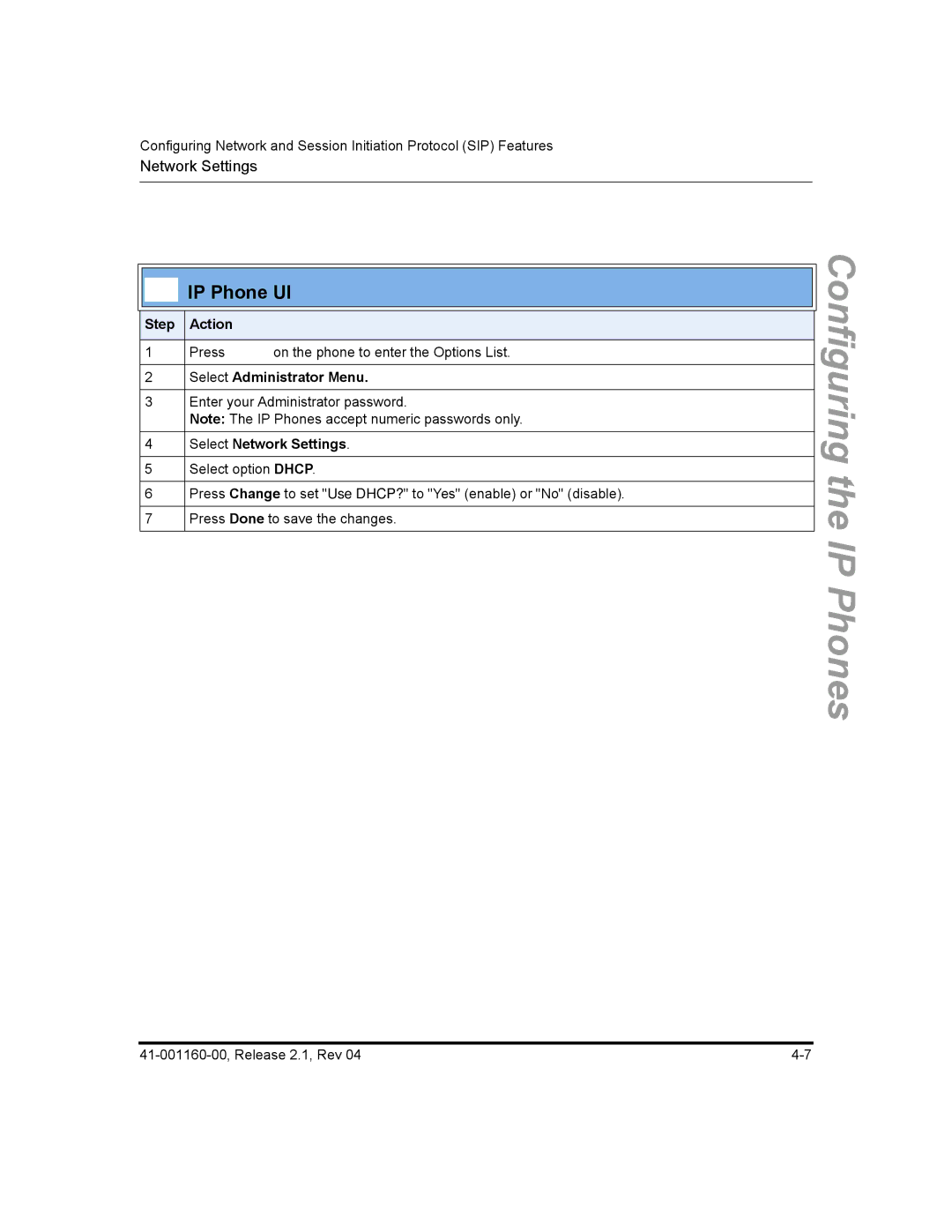 Aastra Telecom 53I, 57I CT, 55I manual Select Administrator Menu, Select Network Settings 