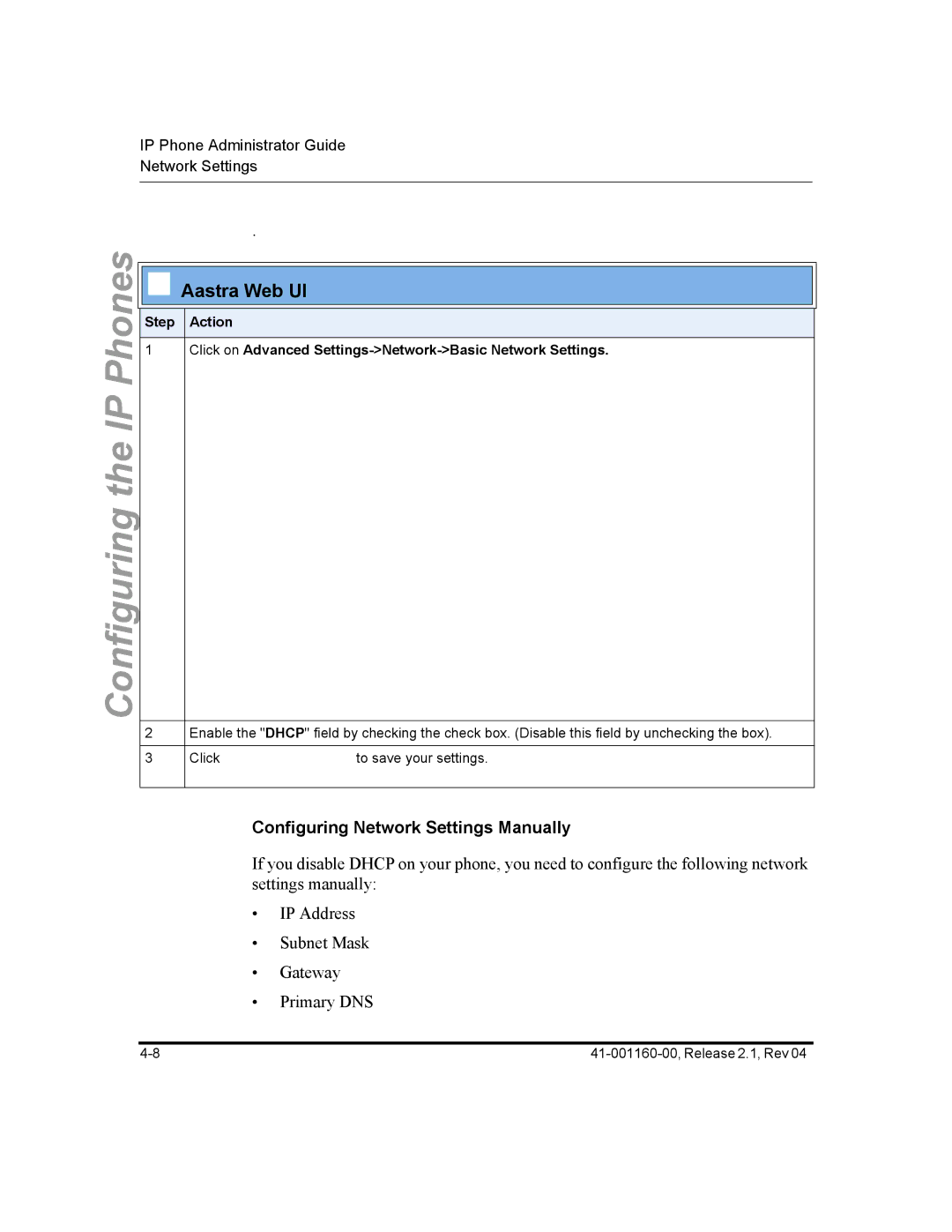 Aastra Telecom 57I CT, 55I, 53I manual Configuring Network Settings Manually 