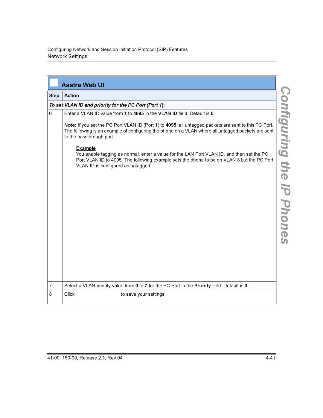 Aastra Telecom 55I, 57I CT, 53I manual To set Vlan ID and priority for the PC Port Port, Example 