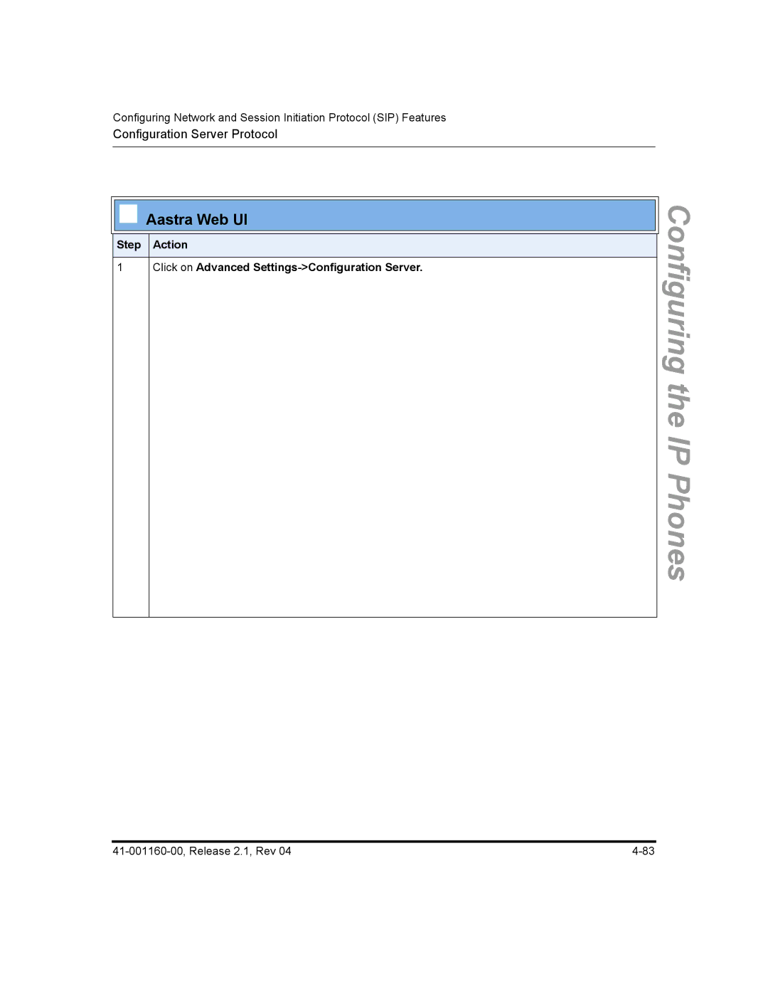 Aastra Telecom 53I, 57I CT, 55I manual Step Action Click on Advanced Settings-Configuration Server 