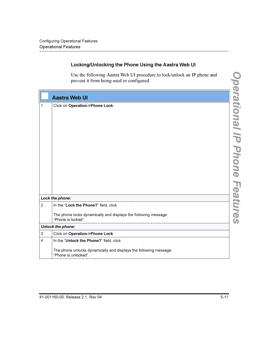 Aastra Telecom 55I, 57I CT, 53I manual Features, Locking/Unlocking the Phone Using the Aastra Web UI 