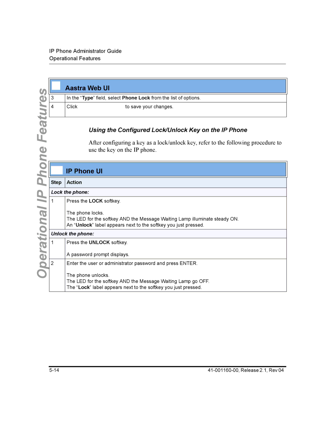 Aastra Telecom 57I CT, 55I, 53I manual Using the Configured Lock/Unlock Key on the IP Phone, Step Action 
