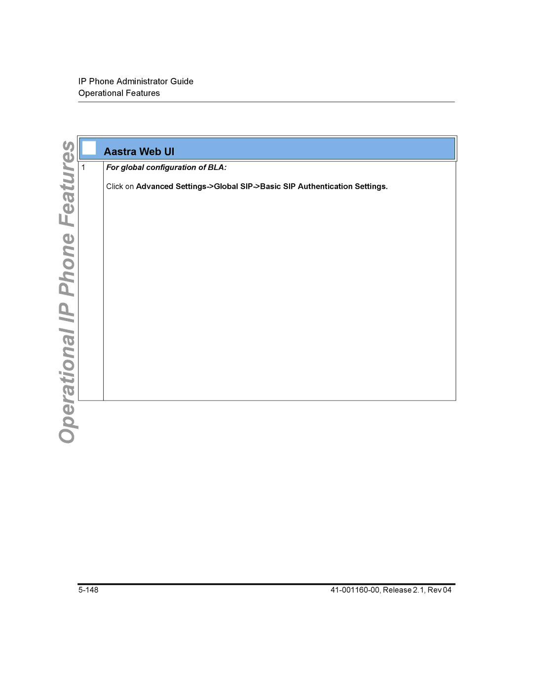 Aastra Telecom 57I CT, 55I, 53I manual For global configuration of BLA 