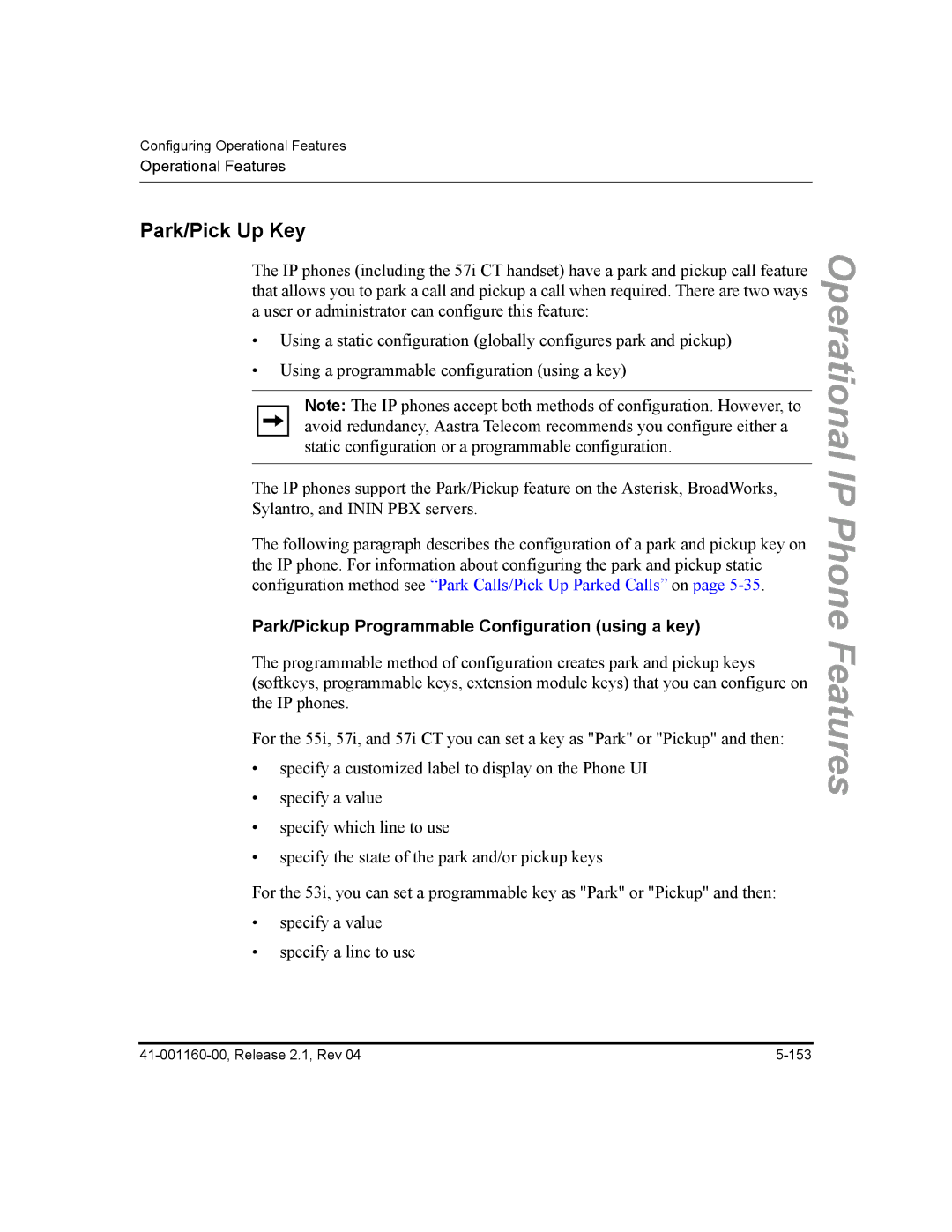 Aastra Telecom 53I, 57I CT, 55I manual Park/Pick Up Key, Park/Pickup Programmable Configuration using a key 
