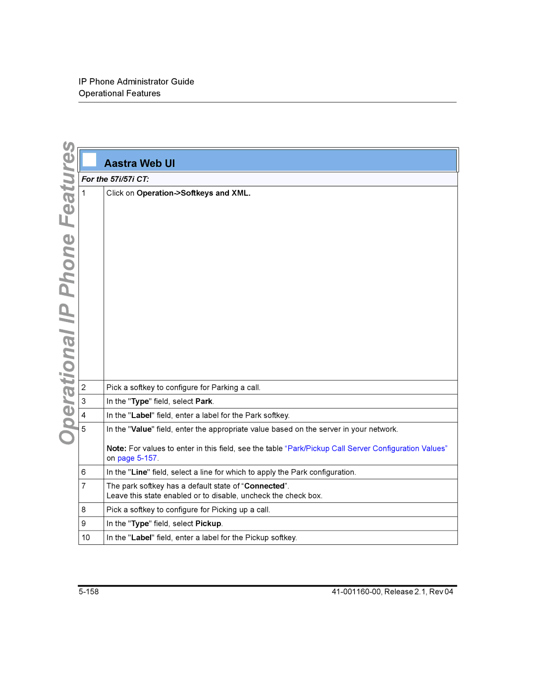 Aastra Telecom 57I CT, 55I, 53I manual For the 57i/57i CT, Click on Operation-Softkeys and XML 