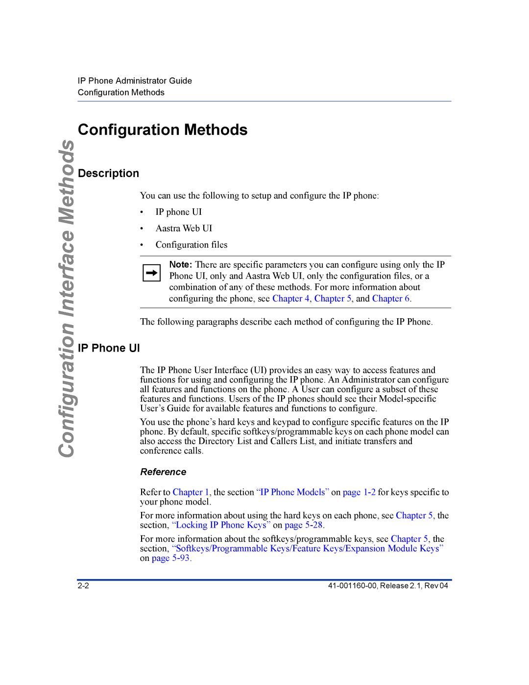 Aastra Telecom 57I CT, 55I, 53I manual Configuration Methods, IP Phone UI 