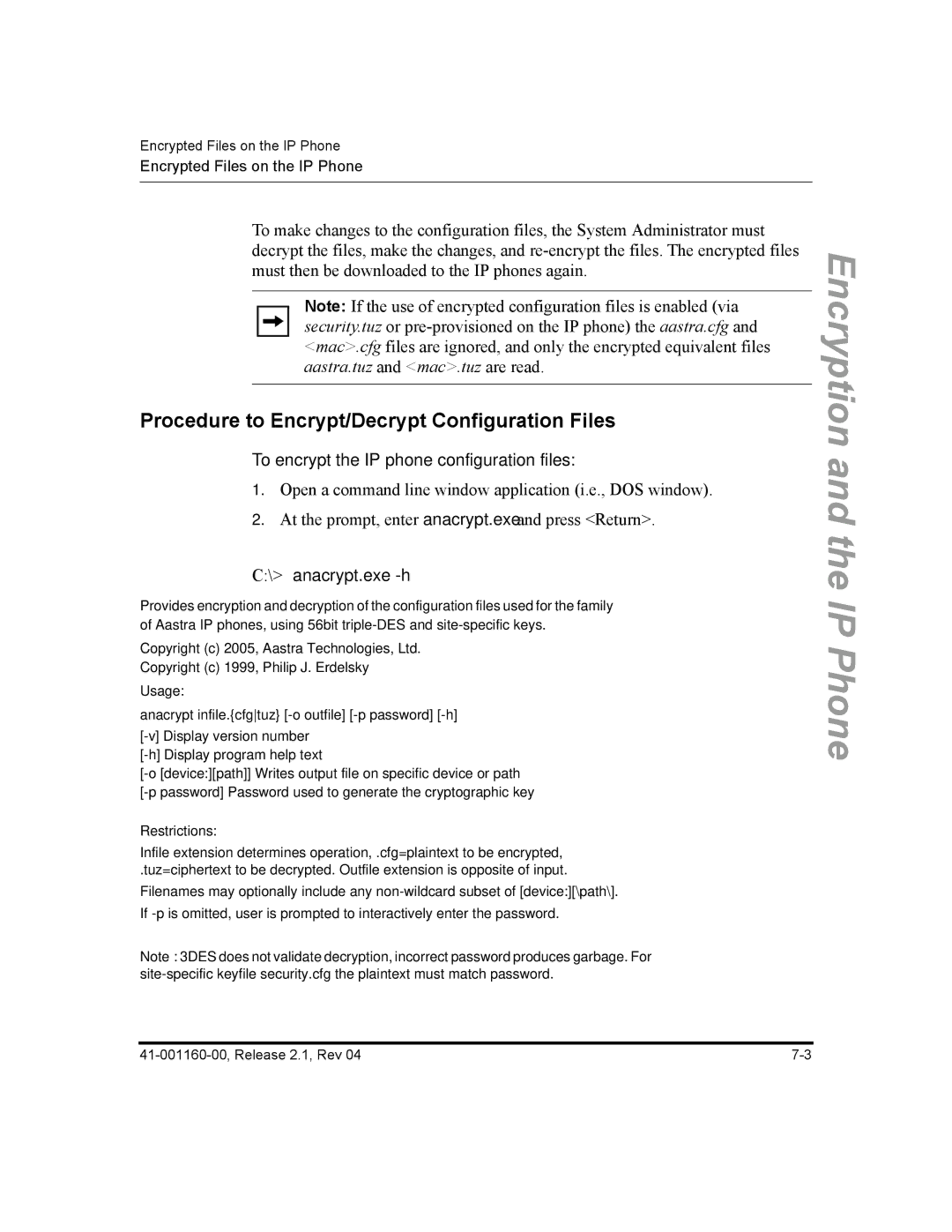 Aastra Telecom 55I, 57I CT Procedure to Encrypt/Decrypt Configuration Files, To encrypt the IP phone configuration files 