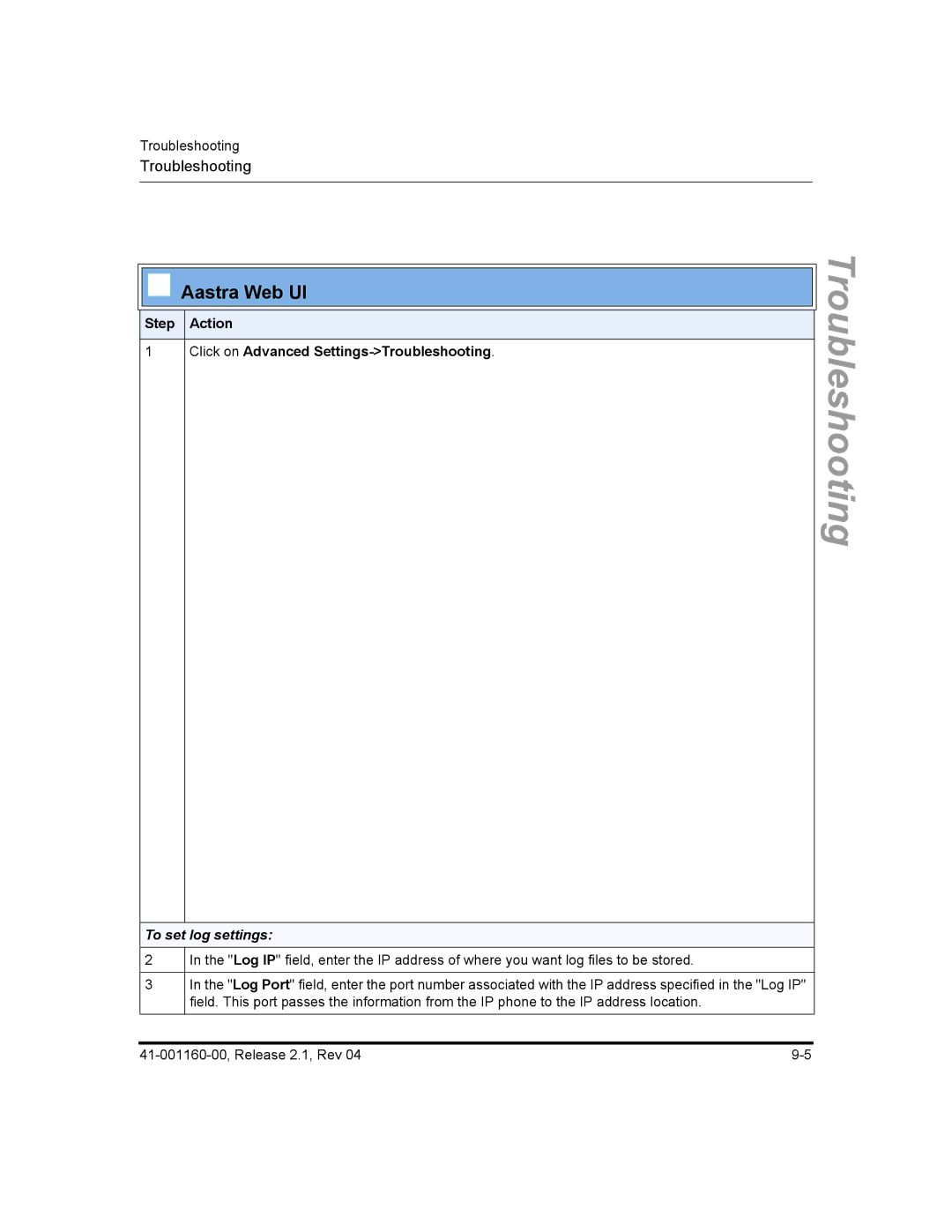 Aastra Telecom 53I, 57I CT, 55I manual Step Action Click on Advanced Settings-Troubleshooting, To set log settings 