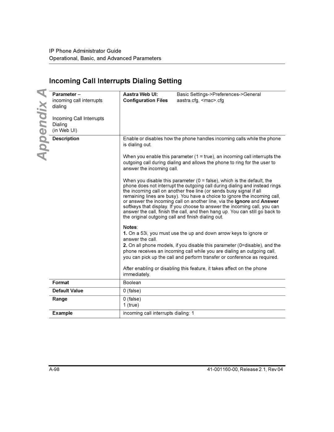 Aastra Telecom 57I CT, 55I, 53I manual Incoming Call Interrupts Dialing Setting 