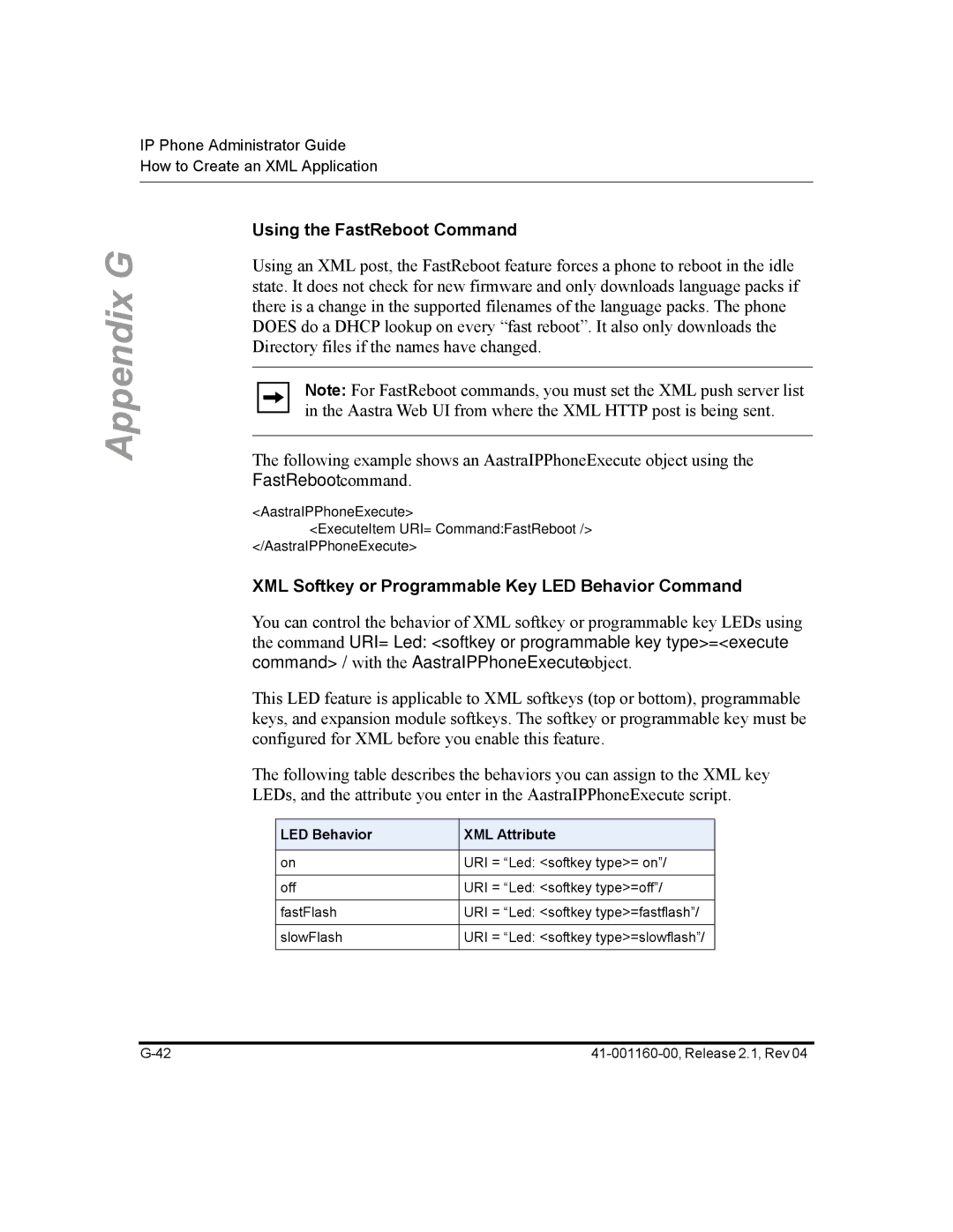 Aastra Telecom 57I CT, 55I, 53I manual Using the FastReboot Command, XML Softkey or Programmable Key LED Behavior Command 