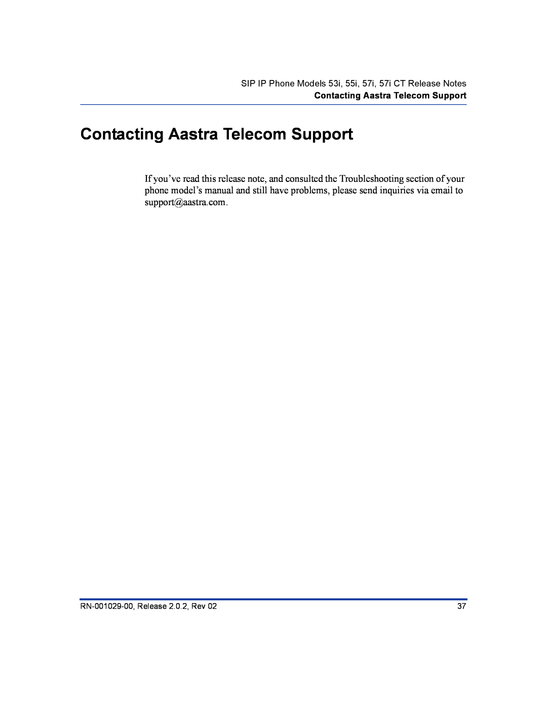 Aastra Telecom 57I CT, 55I Contacting Aastra Telecom Support, SIP IP Phone Models 53i, 55i, 57i, 57i CT Release Notes 