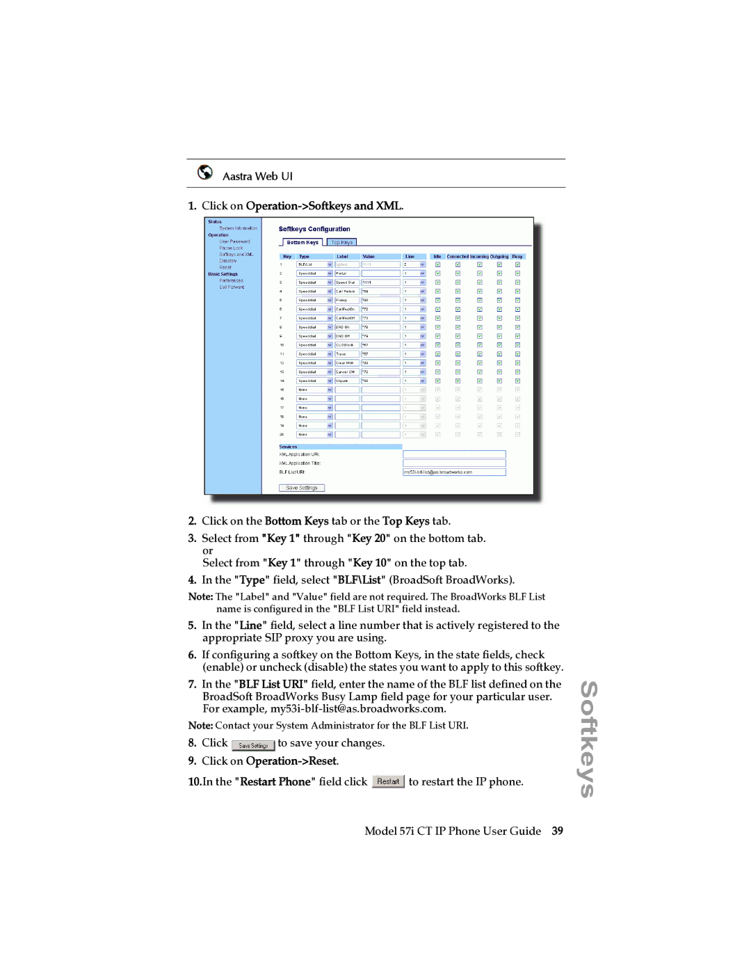 Aastra Telecom 57i CT IP Phone manual Aastra Web UI Click on Operation-Softkeys and XML 