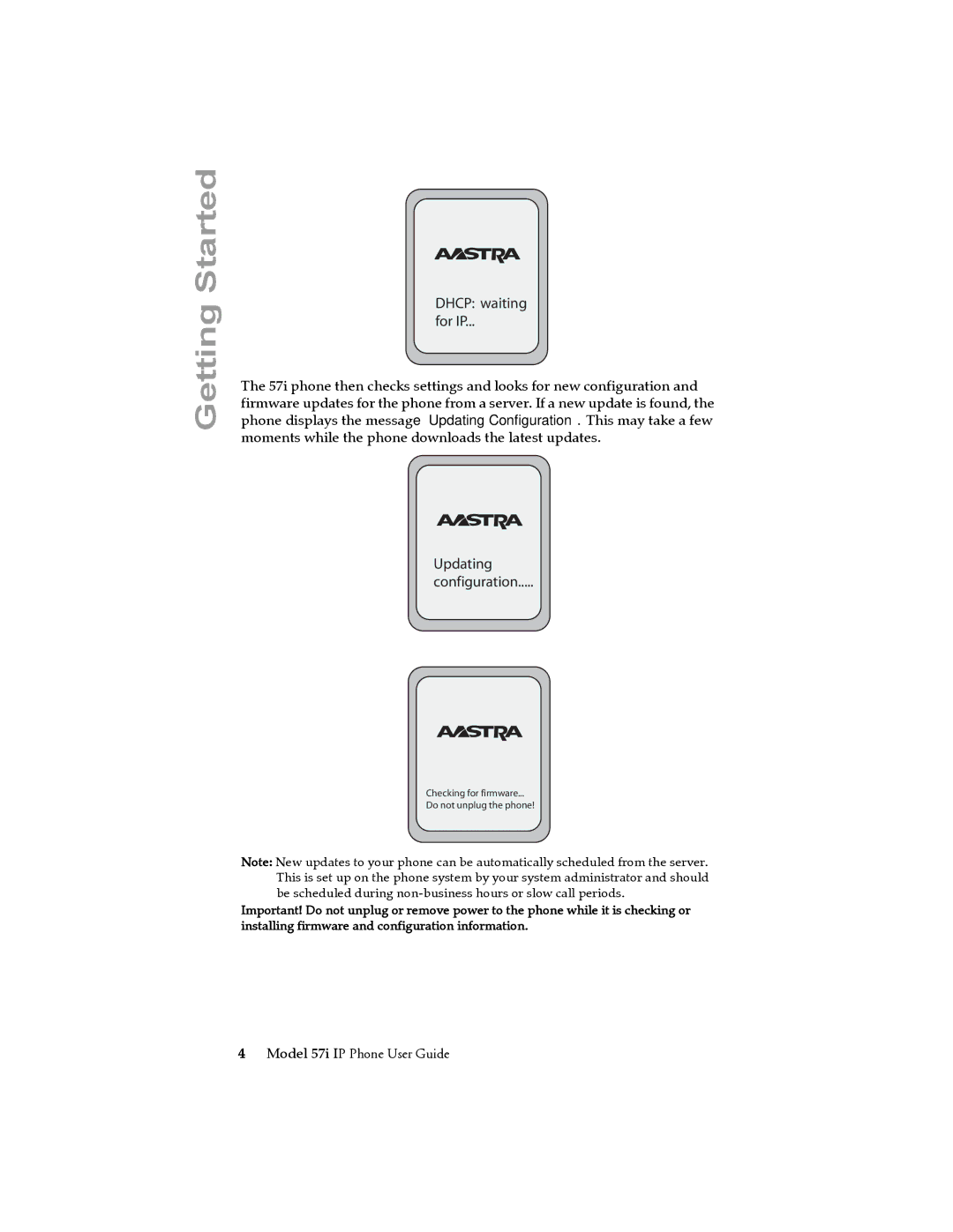 Aastra Telecom 57i IP Phone manual Dhcp waiting For IP 