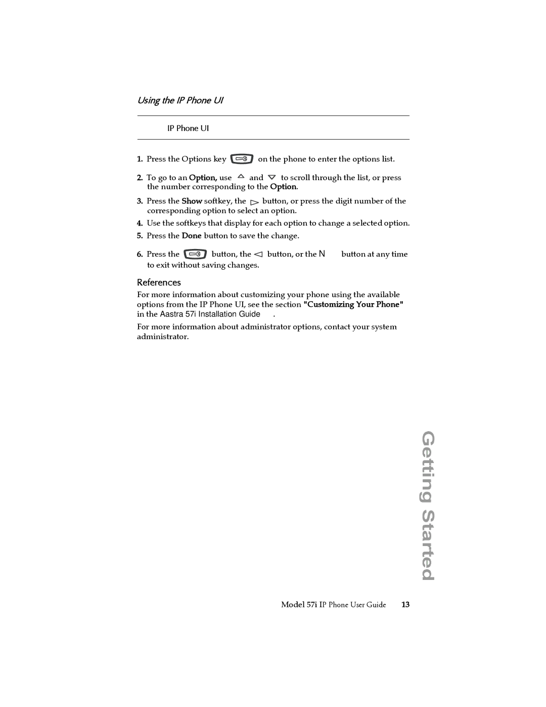 Aastra Telecom 57i IP Phone manual References, Using the IP Phone UI 