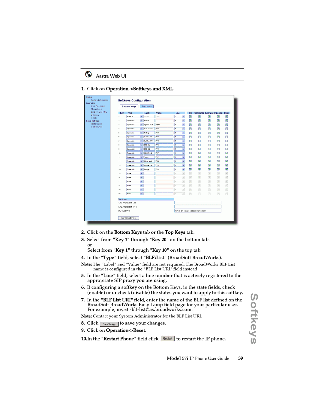 Aastra Telecom 57i IP Phone manual Aastra Web UI Click on Operation-Softkeys and XML 