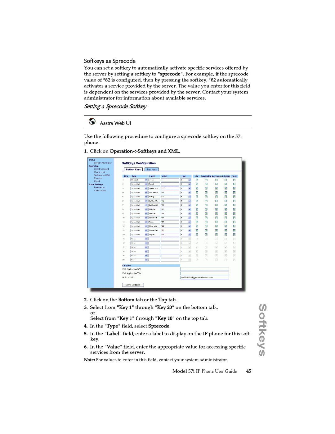 Aastra Telecom 57i IP Phone manual Softkeys as Sprecode, Setting a Sprecode Softkey 