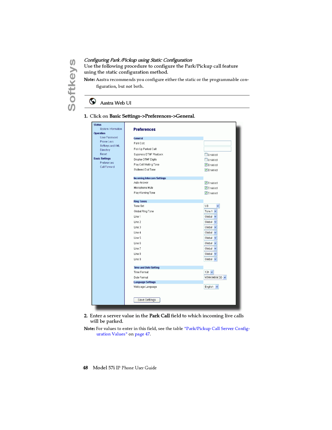 Aastra Telecom 57i IP Phone manual Configuring Park /Pickup using Static Configuration 