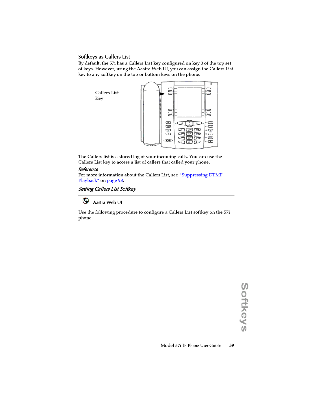 Aastra Telecom 57i IP Phone manual Softkeys as Callers List, Setting Callers List Softkey 