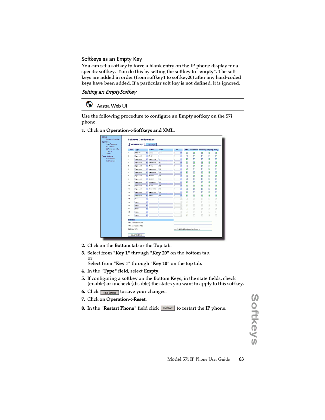 Aastra Telecom 57i IP Phone manual Softkeys as an Empty Key, Setting an EmptySoftkey 