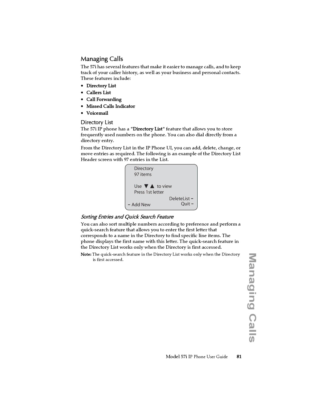 Aastra Telecom 57i IP Phone manual Managing Calls, Directory List, Sorting Entries and Quick Search Feature 