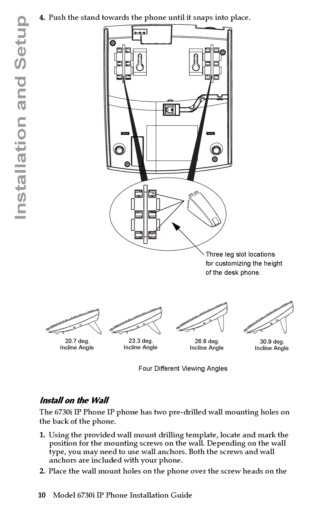 Aastra Telecom 6730I manual Install on the Wall, Push the stand towards the phone until it snaps into place 
