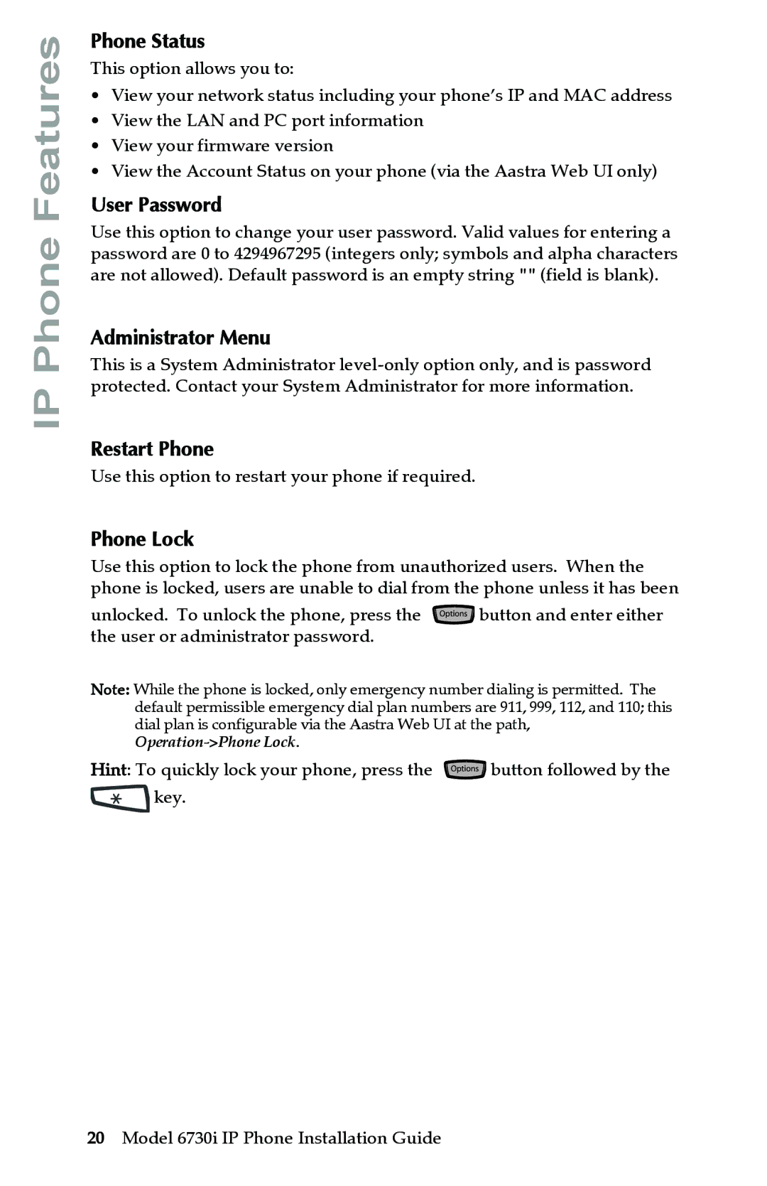 Aastra Telecom 6730I manual Phone Status, User Password, Administrator Menu, Restart Phone, Phone Lock 