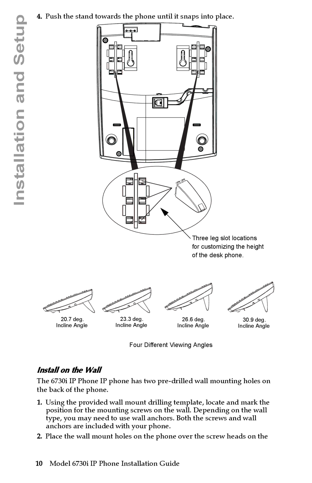 Aastra Telecom 6730I manual Install on the Wall, Push the stand towards the phone until it snaps into place 