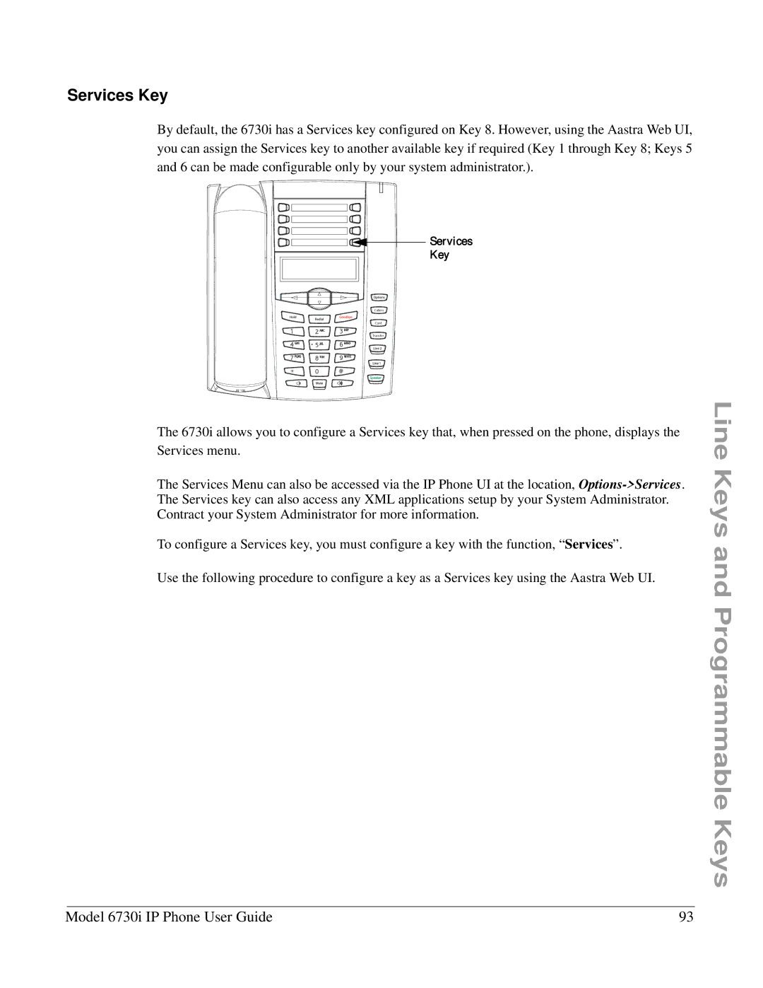 Aastra Telecom 6730I manual Services Key 