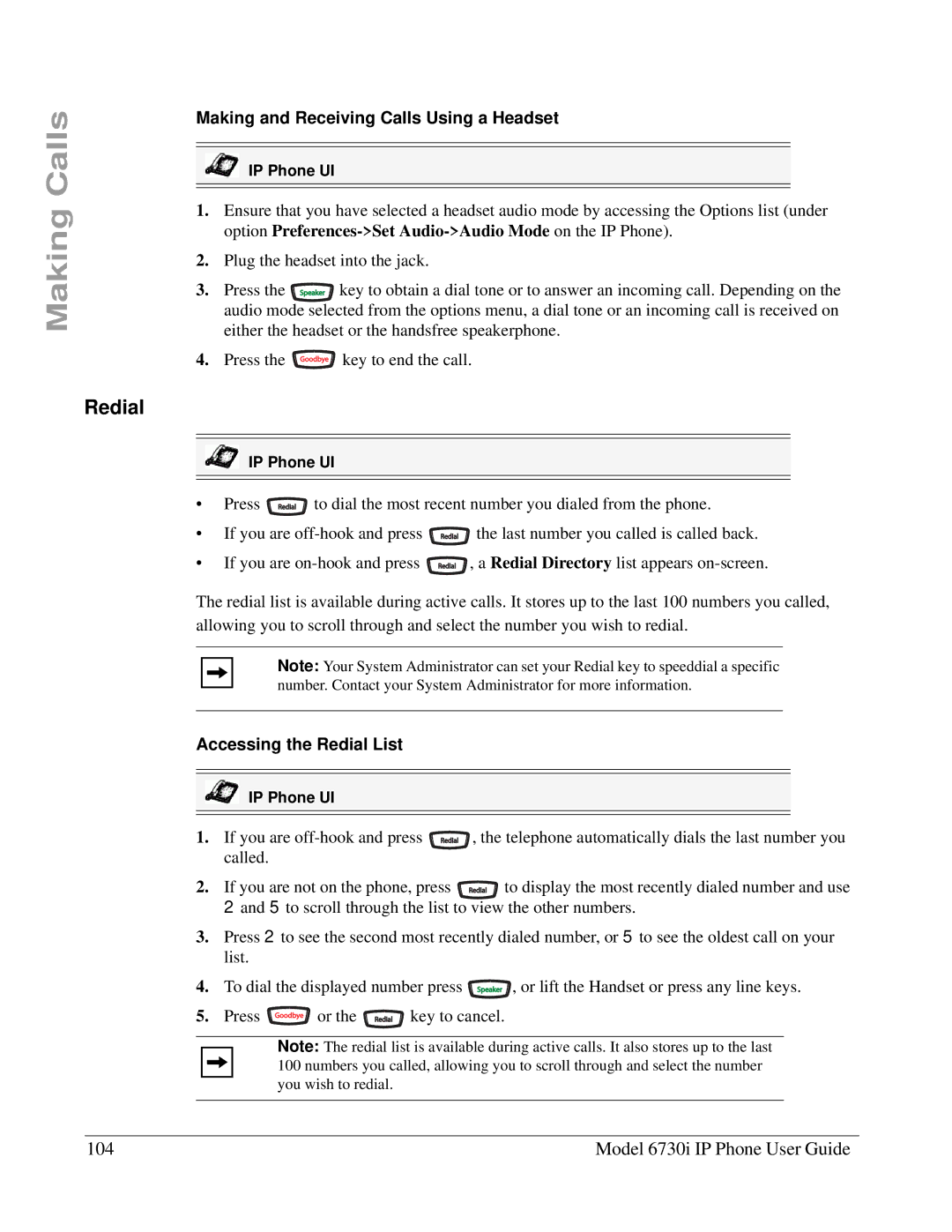 Aastra Telecom 6730I manual Redial, Model 6730i IP Phone User Guide, Making and Receiving Calls Using a Headset 