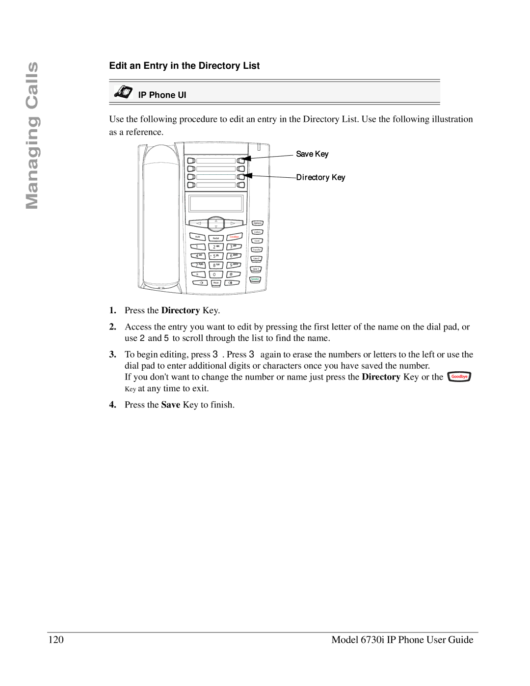 Aastra Telecom 6730I manual Model 6730i IP Phone User Guide, Edit an Entry in the Directory List, Save Key Directory Key 