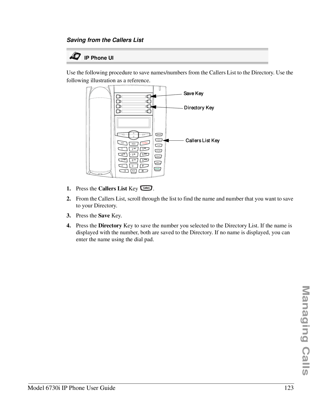 Aastra Telecom 6730I manual Model 6730i IP Phone User Guide 123, Saving from the Callers List 