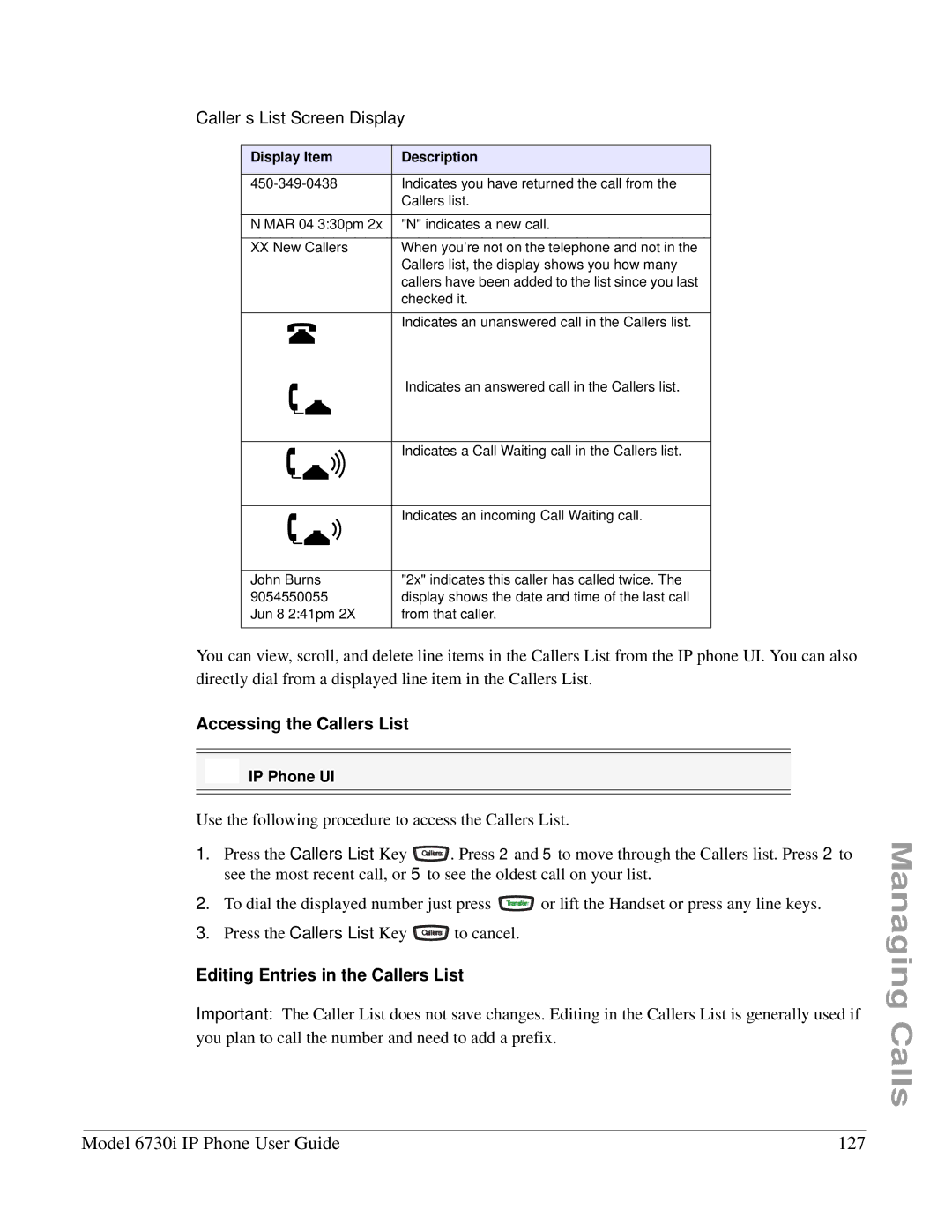 Aastra Telecom 6730I manual Model 6730i IP Phone User Guide 127, Caller’s List Screen Display, Accessing the Callers List 